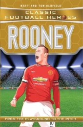 book Rooney (Classic Football Heroes)--Collect Them All!