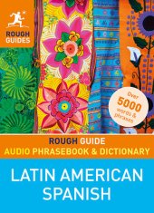 book Rough Guide Audio Phrasebook and Dictionary--Latin American Spanish