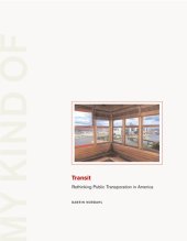 book My Kind of Transit: Rethinking Public Transportation