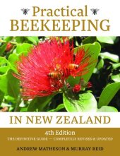 book Practical Beekeeping in New Zealand: The Definitive Guide: Completely Revised & Updated