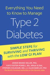 book Everything You Need to Know to Manage Type 2 Diabetes: Simple Steps for Surviving and Thriving with the Low GI Plan