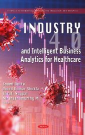 book Industry 4.0 and Intelligent Business Analytics for Healthcare