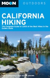 book Moon California Hiking: The Complete Guide to 1,000 of the Best Hikes in the Golden State