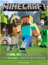 book Minecraft Game Skins, Servers, Mods, Download Guide Unofficial: Get Tons of Coins!