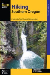 book Hiking Southern Oregon: A Guide to the Area's Greatest Hiking Adventures