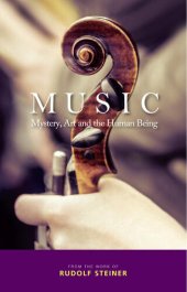 book Music: Mystery, Art and the Human Being