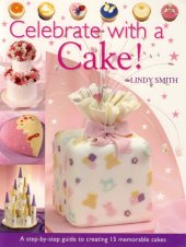 book Celebrate with a Cake!