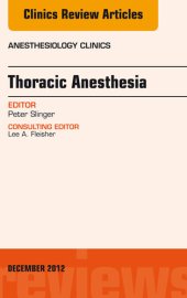 book Thoracic Anesthesia, an Issue of Anesthesiology Clinics