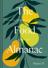 book The Food Almanac: Volume Two