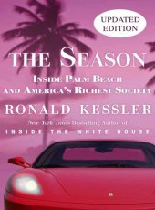 book The Season: The Secret Life of Palm Beach and America's Richest Society