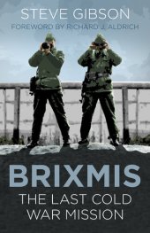 book BRIXMIS: The Last Cold War Mission