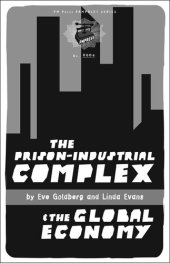 book The Prison-Industrial Complex & the Global Economy