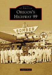 book Oregon's Highway 99