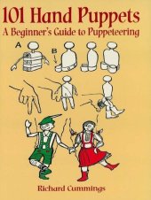 book 101 Hand Puppets: A Beginner's Guide to Puppeteering