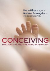 book Conceiving: Preventing and Treating Infertility