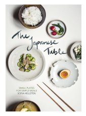 book The Japanese Table: Small Plates for Simple Meals