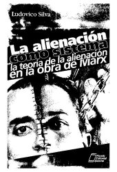 book La alienación como sistema. La teoría de la alienación en la obra de Marx