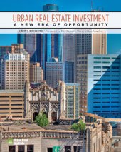 book Urban Real Estate Investment: A New Era of Opportunity