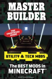 book Master Builder Utility & Tech Mods: The Best Mods in Minecraft®TM