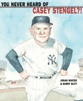 book You Never Heard of Casey Stengel?!