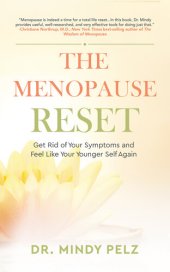 book The Menopause Reset: Get Rid of Your Symptoms and Feel Like Your Younger Self Again