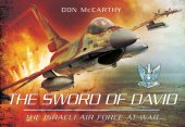 book The Sword of David: The Israeli Air Force at War