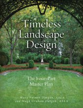 book Timeless Landscape Design: The Four-Part Master Plan