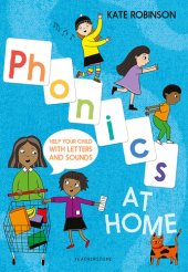 book Phonics at Home: Help your child with letters and sounds