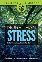 book More Than Stress: Understanding Anxiety Disorders