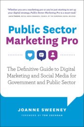 book Public Sector Marketing Pro: The Definitive Guide to Digital Marketing and Social Media for Government and Public Sector