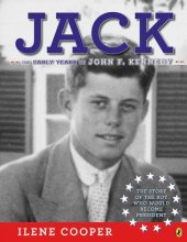 book Jack: The Early Years of John F. Kennedy