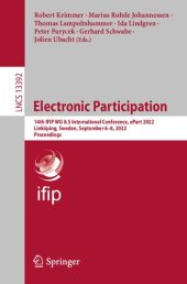 book Electronic Participation: 14th IFIP WG 8.5 International Conference, ePart 2022, Linköping, Sweden, September 6–8, 2022, Proceedings