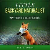 book Little Backyard Naturalist