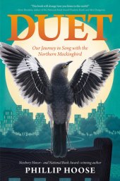 book Duet: Our Journey in Song with the Northern Mockingbird