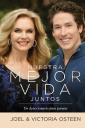 book Nuestra mejor vida juntos: Un devocionario para parejas