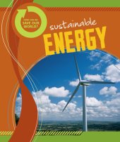 book How Can We Save Our World? Sustainable Energy