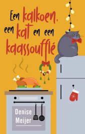 book Een kalkoen, een kat en een kaassoufflé