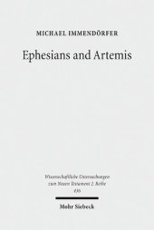 book Ephesians and Artemis: The Cult of the Great Goddess of Ephesus as the Epistle's Context