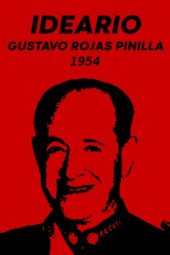 book Ideario Gustavo Rojas Pinilla (1954)