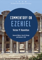 book Commentary on Ezekiel: From The Baker Illustrated Bible Commentary