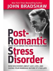 book Post-Romantic Stress Disorder: What to Do When the Honeymoon Is Over