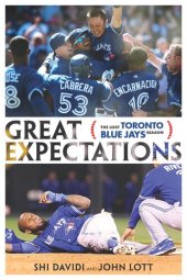 book Great Expectations: The Lost Toronto Blue Jays Season