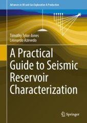 book A Practical Guide to Seismic Reservoir Characterization