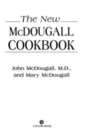 book The New McDougall Cookbook: 300 Delicious Ultra-Low-Fat Recipes