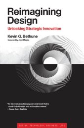 book Reimagining Design: Unlocking Strategic Innovation