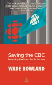 book Saving the CBC: Balancing Profit and Public Service