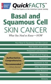 book QuickFACTS Basal and Squamous Cell Skin Cancer: What You Need to Know-NOW