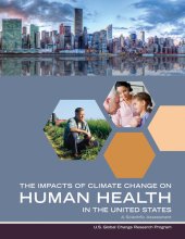 book Impacts of Climate Change on Human Health in the United States: A Scientific Assessment