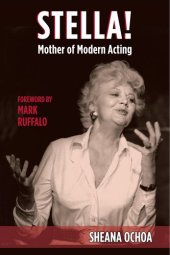 book Stella!: Mother of Modern Acting