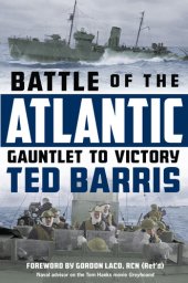 book Battle of the Atlantic: Gauntlet to Victory